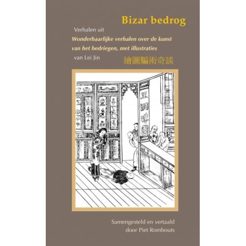 Bizar Bedrog - Jin Lei