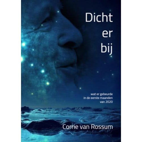 Dichterbij - Corrie Van Rossum