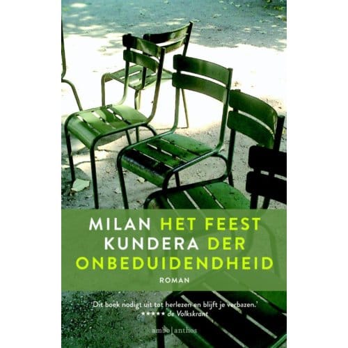 Het Feest Der Onbeduidendheid - Milan Kundera