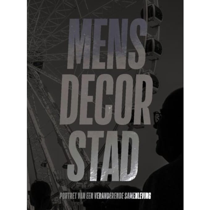 Mens Decor Stad - Ron de Rooij