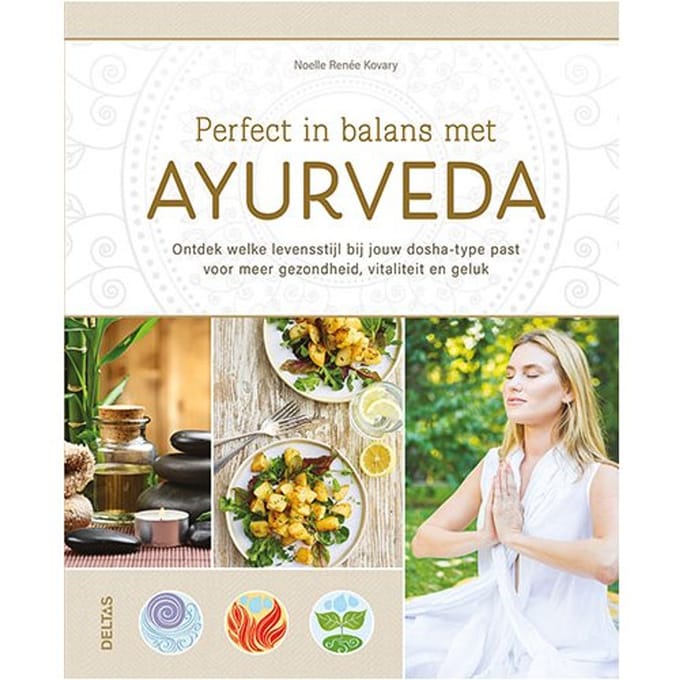 Perfect In Balans Met Ayurveda - Noelle-Renee KOVARY
