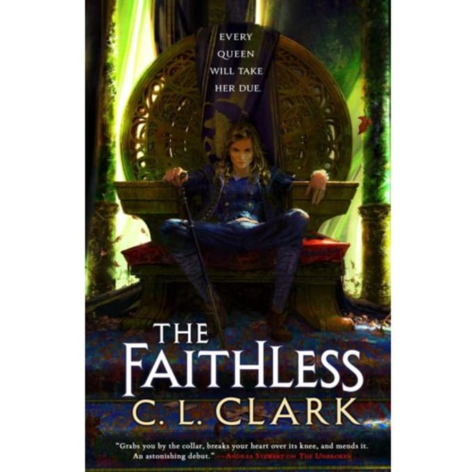 The Faithless - Magic Of The Lost - C. L. Clark