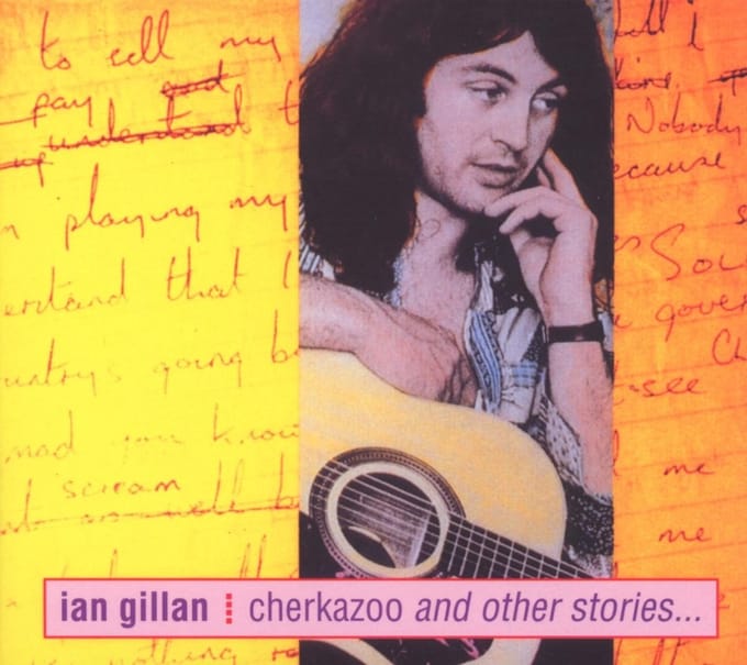 Cherkazoo & Other Stories... Remast. - Ian Gillan