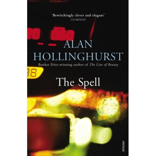 The Spell - Alan Hollinghurst