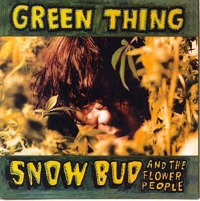 Snow Bud And The Flower People - Green Thing (CD)