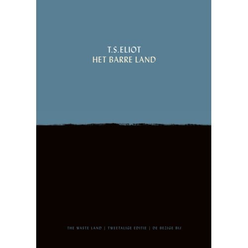Het Barre Land - T.S. Eliot