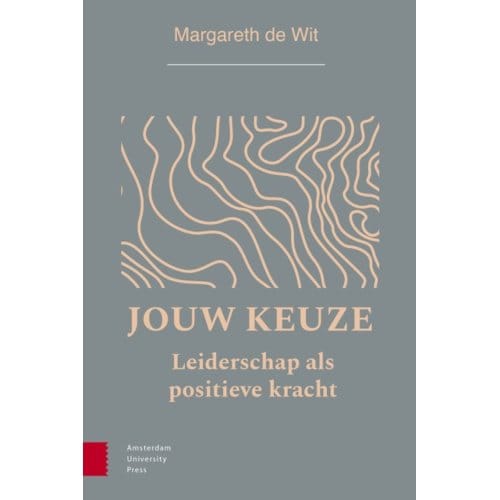 Jouw Keuze - Academica University Of Applied Sciences - Margareth de Wit