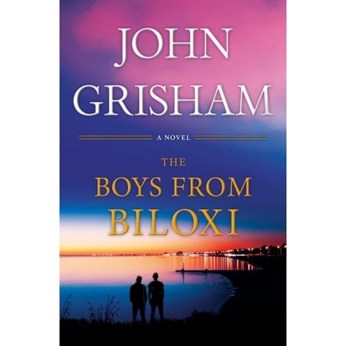 Boys From Biloxi - John Grisham