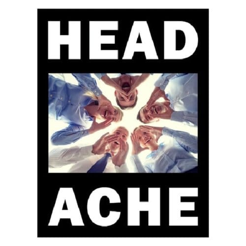 The Head Hurts But The Heart Knows The Truth - Headache