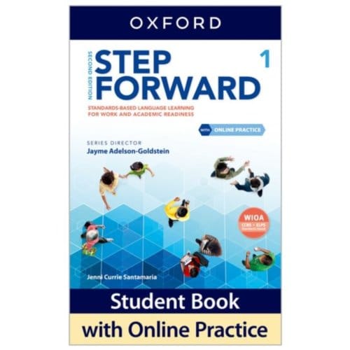 Step Forward: Level 1: Student Book With Online Practice - Step Forward 2nd Edition - Currie Santamaria, Jenni