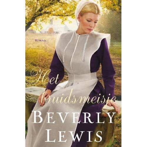 Het Bruidsmeisje - Hickory Hollow - Beverly Lewis