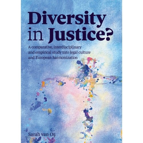 Diversity In Justice? - Sarah van Os