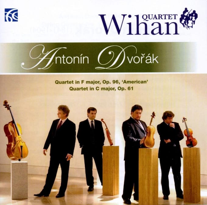 Wihan Quartet - Dvořák: Quartet In F Major, Op.96, 'American' : Quartet In C Major, Op. 61 (CD)