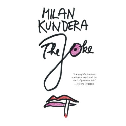 Joke - Milan Kundera