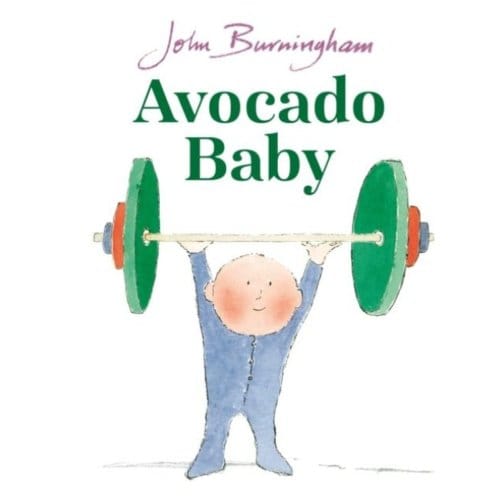 Avocado Baby - John Burningham