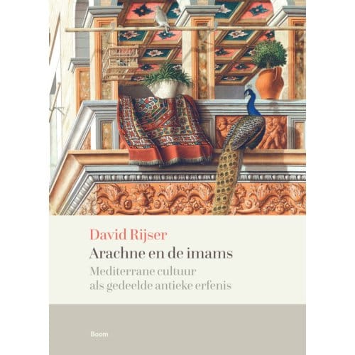 Arachne En De Imams - David Rijser