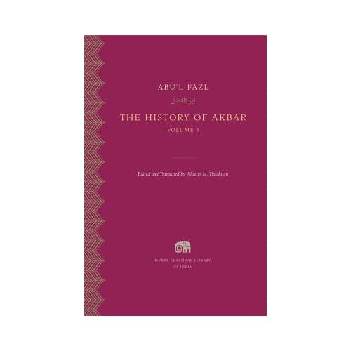 The History Of Akbar, Volume 3 - Abu'l-Fazl