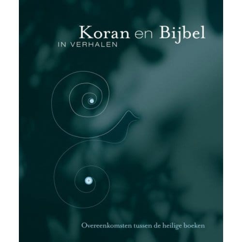 Koran En Bijbel In Verhalen - Marlies ter Borg