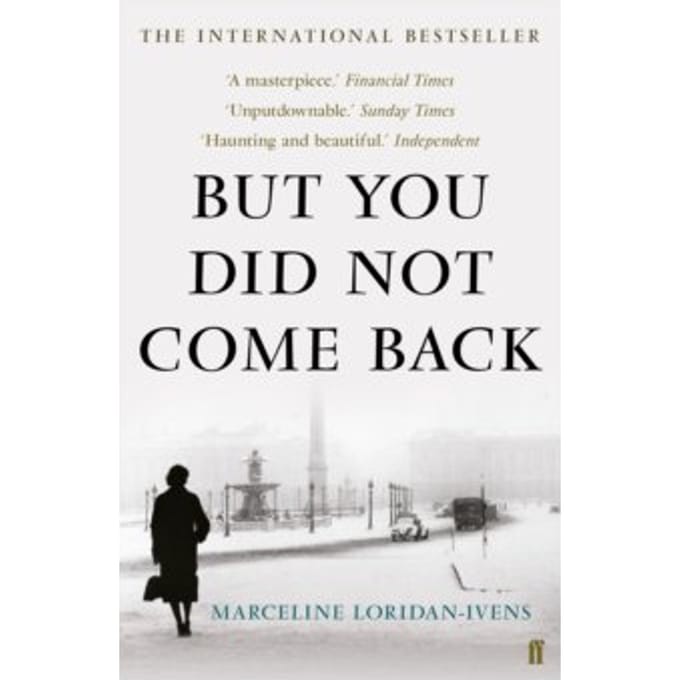 But you did not come back - Marceline Loridan-Ivens