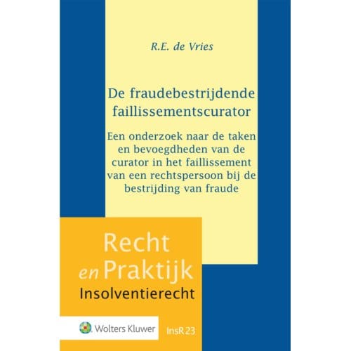 De Fraudebestrijdende Faillissementscurator