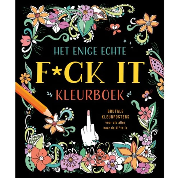 Het Enige Echte F*ck It Kleurboek - ZNU