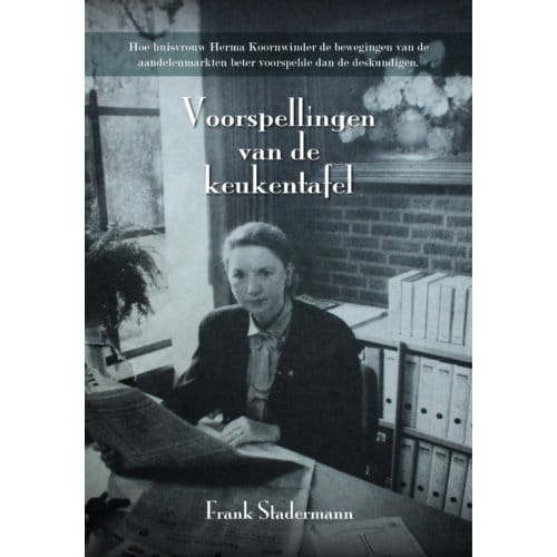 Voorspellingen Van De Keukentafel - Frank Stadermann