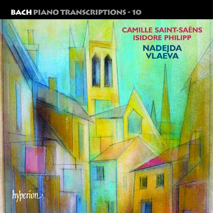 Nadejda Vlaeva - J.S. Bach: Piano Transcriptions, Volume 10: Saint- (CD)