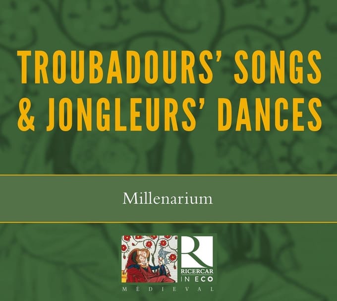 Millenarium - Troubadours' Songs & Jongleurs' Dances (CD)