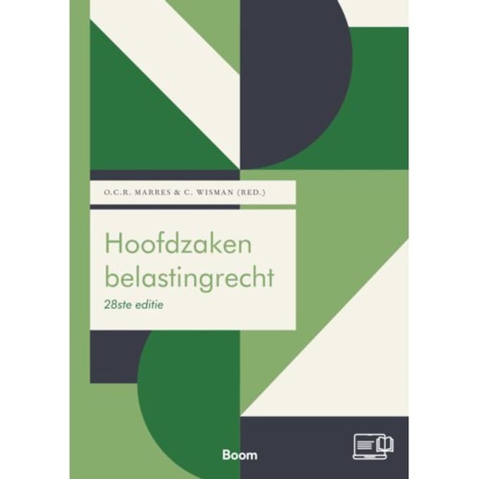 Hoofdzaken Belastingrecht - Boom Fiscale Studieboeken