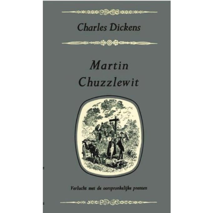Martin Chuzzlewit - Charles Dickens