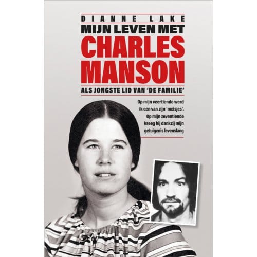 Mijn Leven Met Charles Manson - Dianne Lake