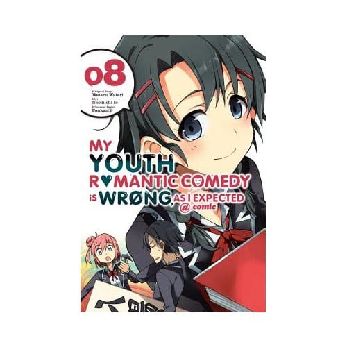 My Youth Romantic Comedy Is Wrong, As I Expected @ Comic, Vol. 8 (Manga) - Wataru Watari
