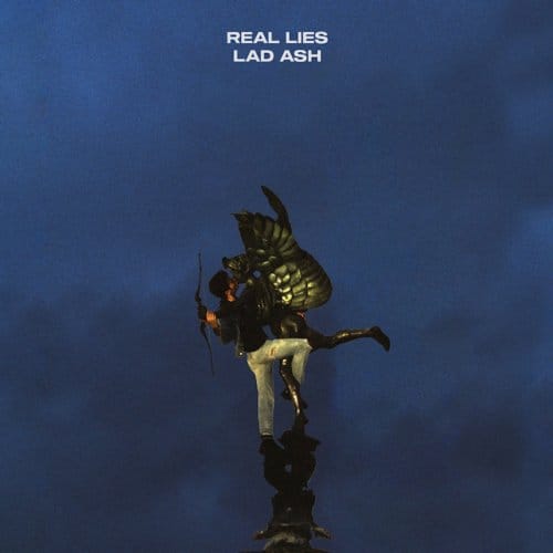 Lad Ash - Real Lies