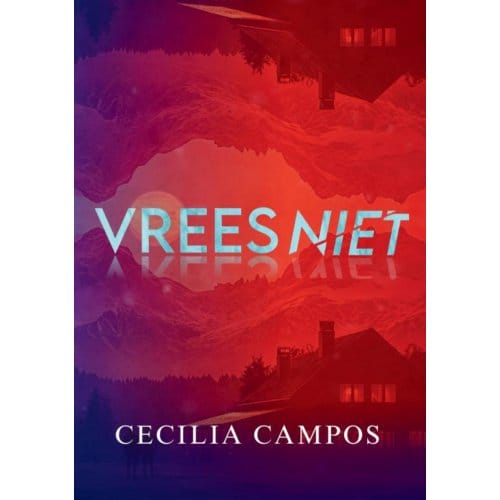 Vrees Niet - Cecilia Campos
