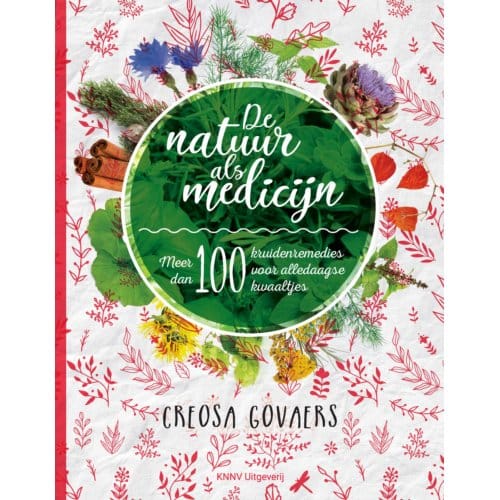 De Natuur Als Medicijn - Creosa Govaers