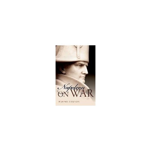 Napoleon: On War