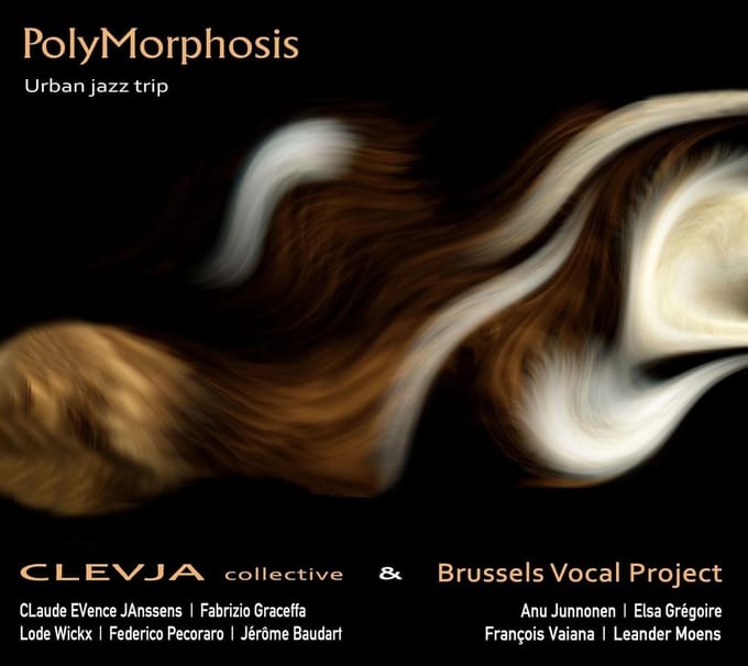 Claude Evence Janssens, Clevja Collective, Brussels Vocal Project - Polymorphosis: Urban Jazz Trip (CD)