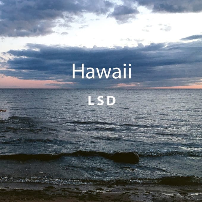 LSD - Hawaii (CD)