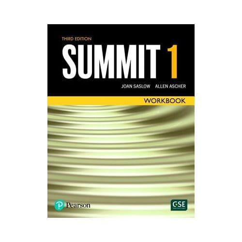 Summit Level 1 Workbook - Saslow, Joan
