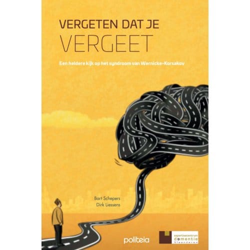 Vergeten Dat Je Vergeet - Bart Schepers