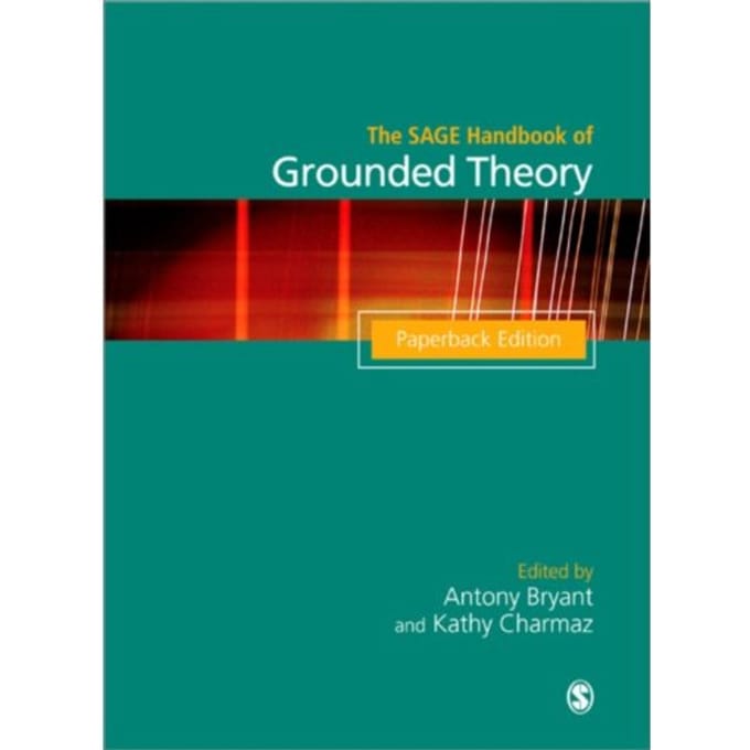 The Sage Handbook Of Grounded Theory - Bryant, Antony