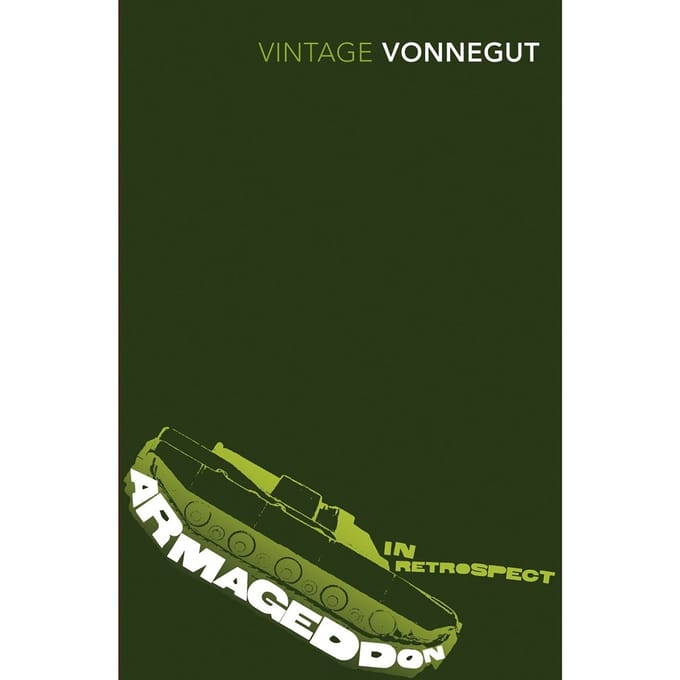 Armageddon In Retrospect - Kurt Vonnegut