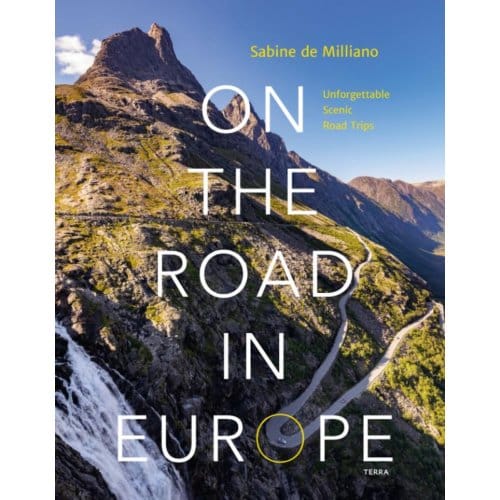 On The Road In Europe - Sabine de Milliano