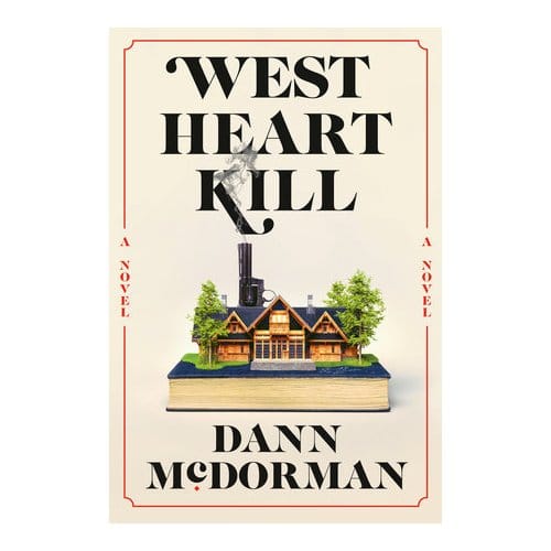 West Heart Kill - Dann McDorman
