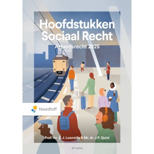 Hoofdstukken Sociaal Recht / 2025 - C.J. Loonstra