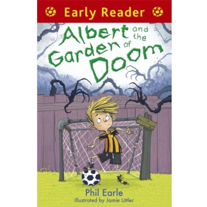 Early Reader: Albert And The Garden Of Doom - Early Reader - Phil Earle