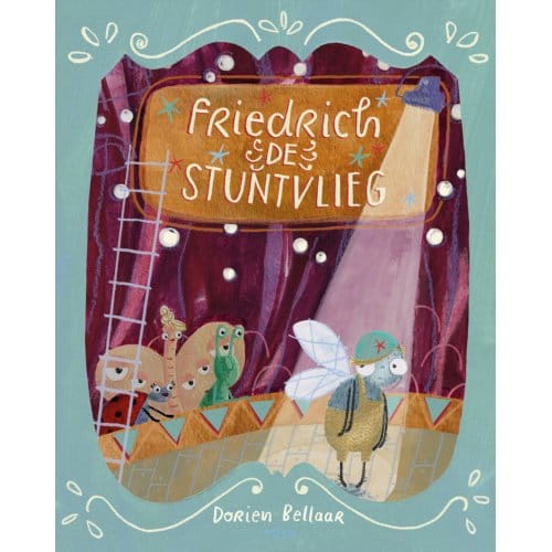 Friedrich De Stuntvlieg - Dorien Bellaar