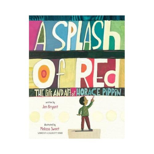 A Splash Of Red - Jen Bryant