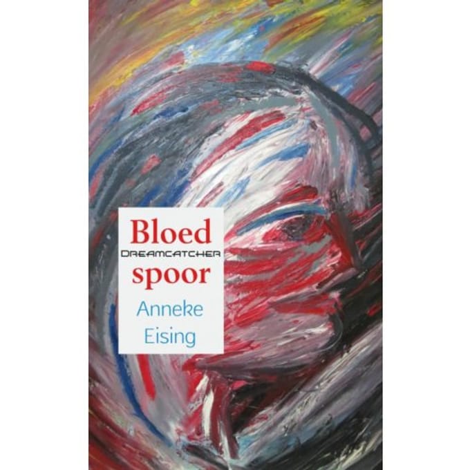 Bloedspoor - Anneke Eising