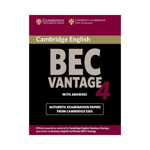 Cambridge Bec 4 Vantage Student's Book With Answers - Cambridge ESOL